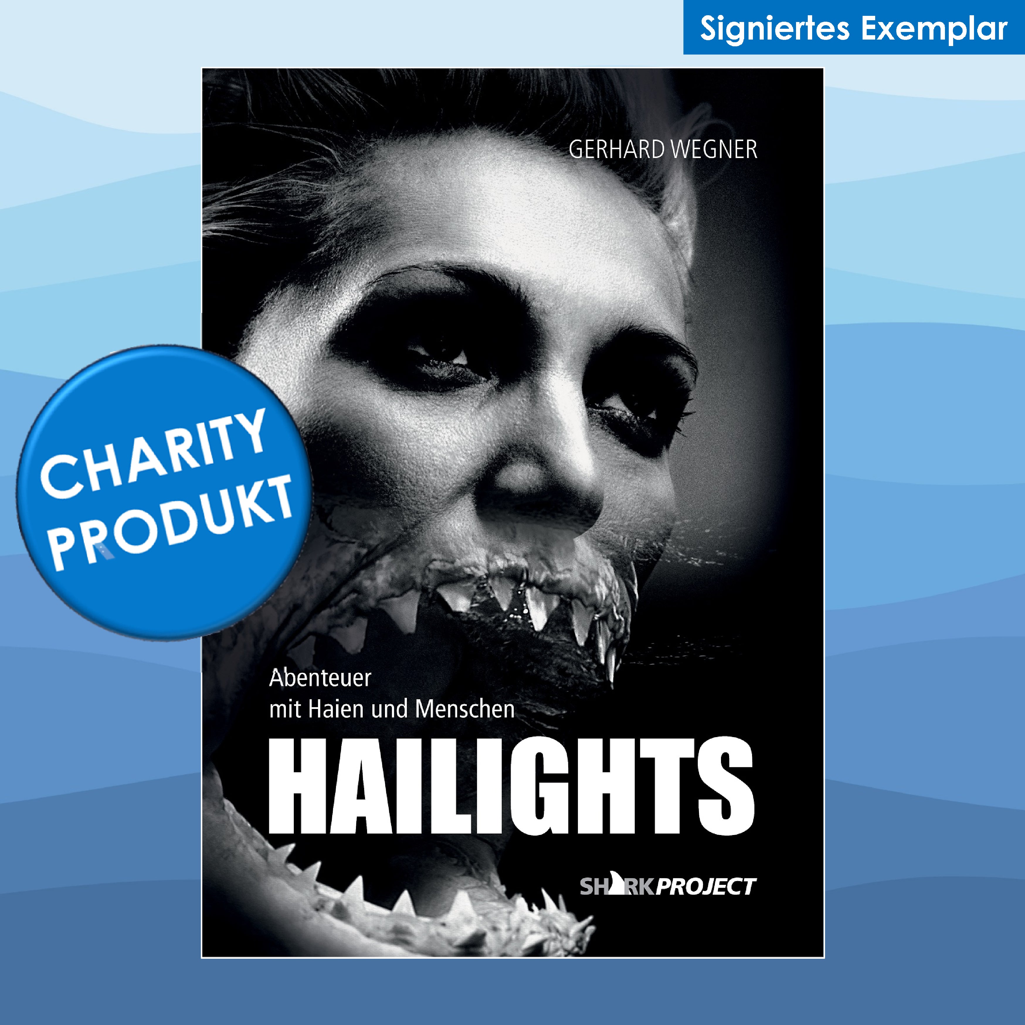 HAILIGHTS - Abenteuer mit Haien und Menschen