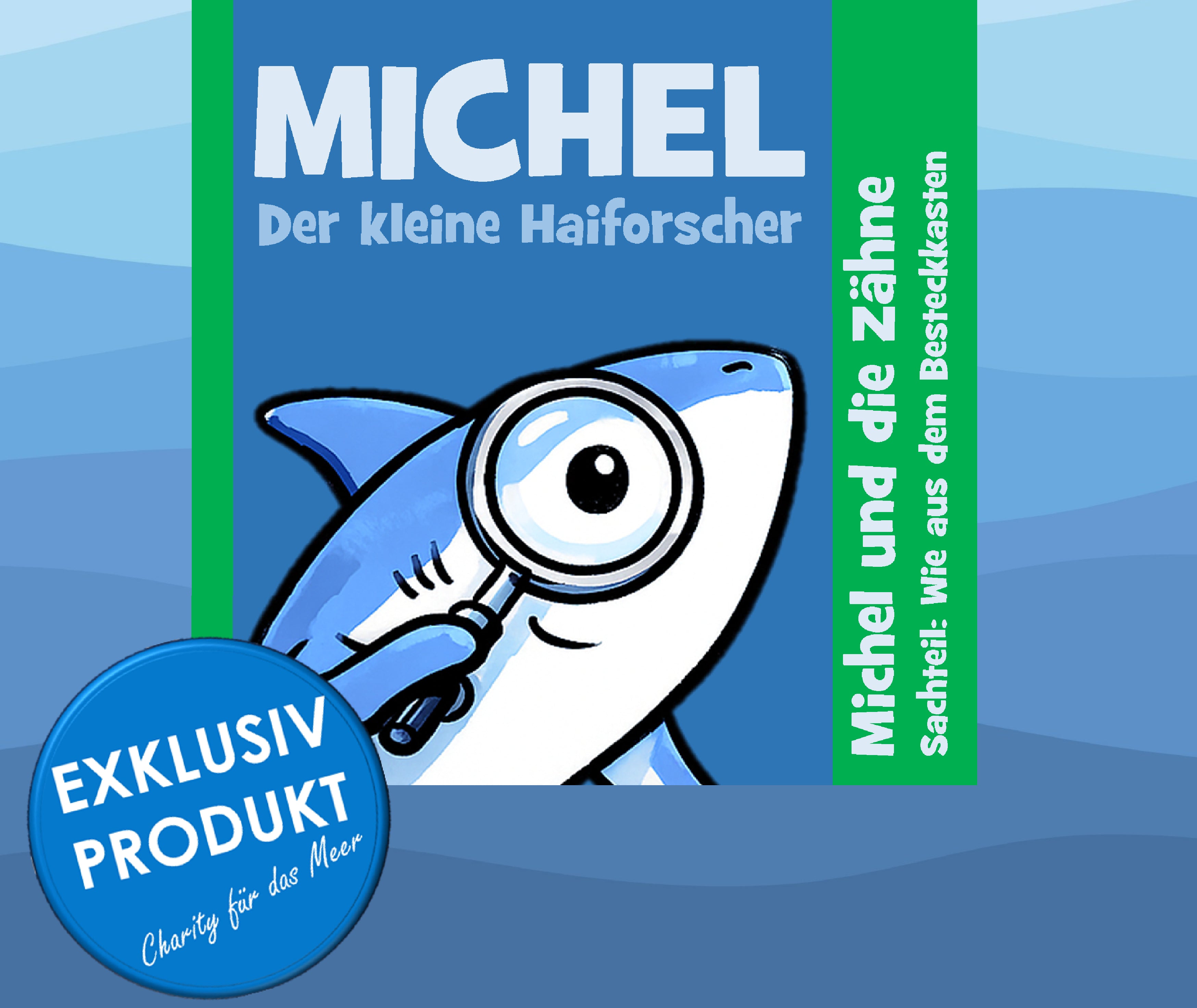 Michel-Mini: Michel und die Zähne